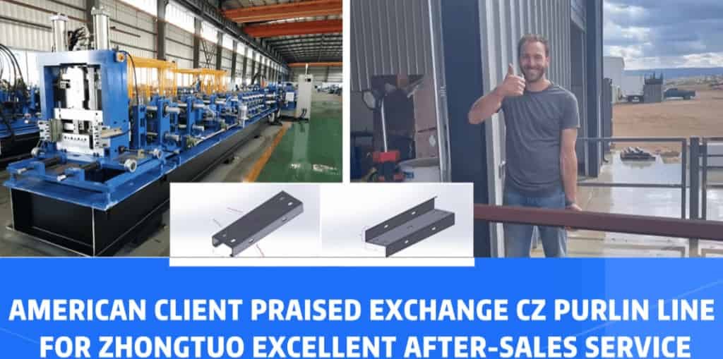 Zhongtuo’s Automatic CZ Purlin Line – Installed in the USA
